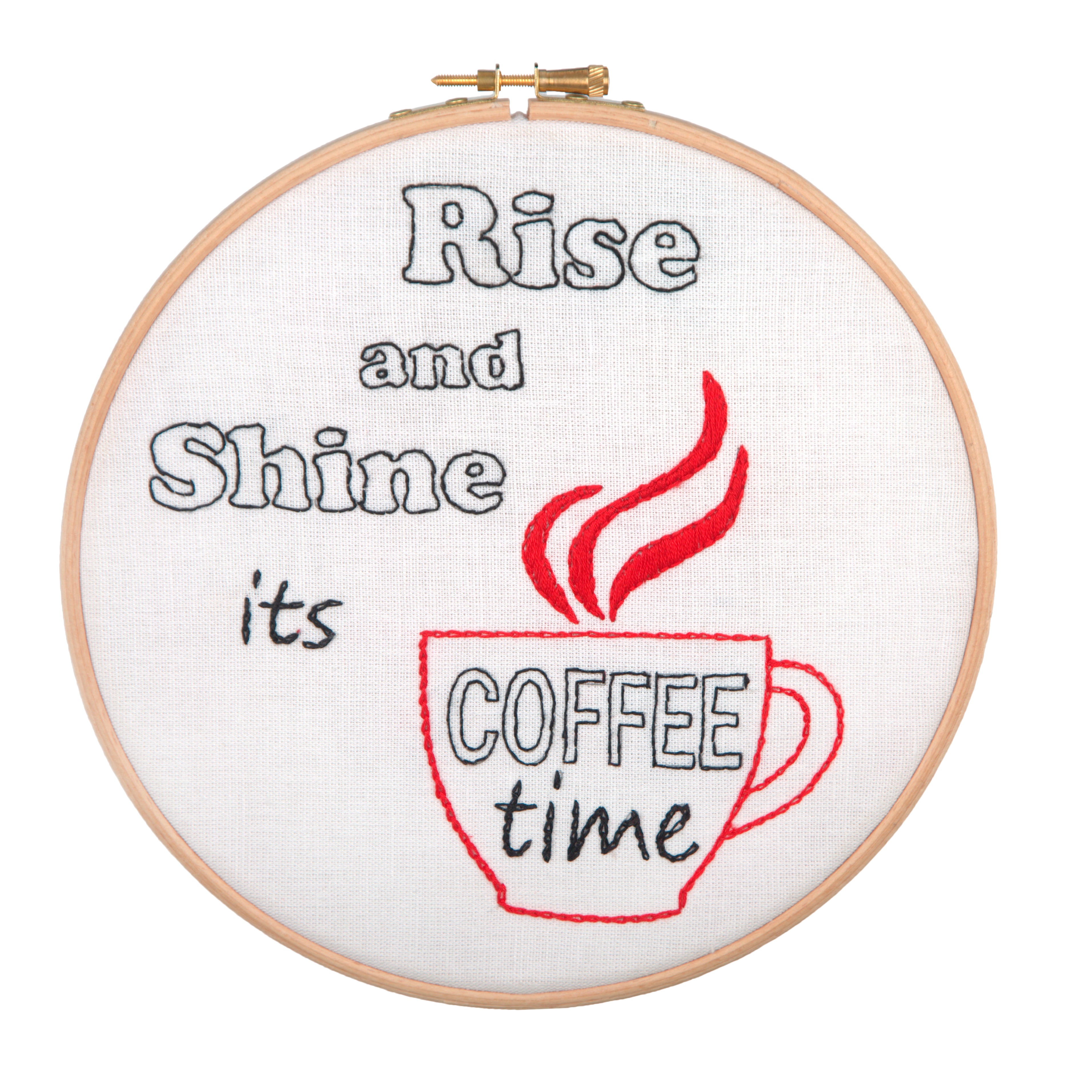 Rise and Shine, It's Coffee Time - Embroidery Kit with Hoop